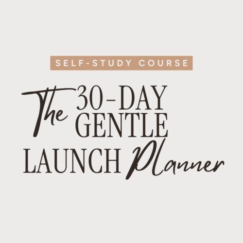 30-Day Gentle Launch Planner Course